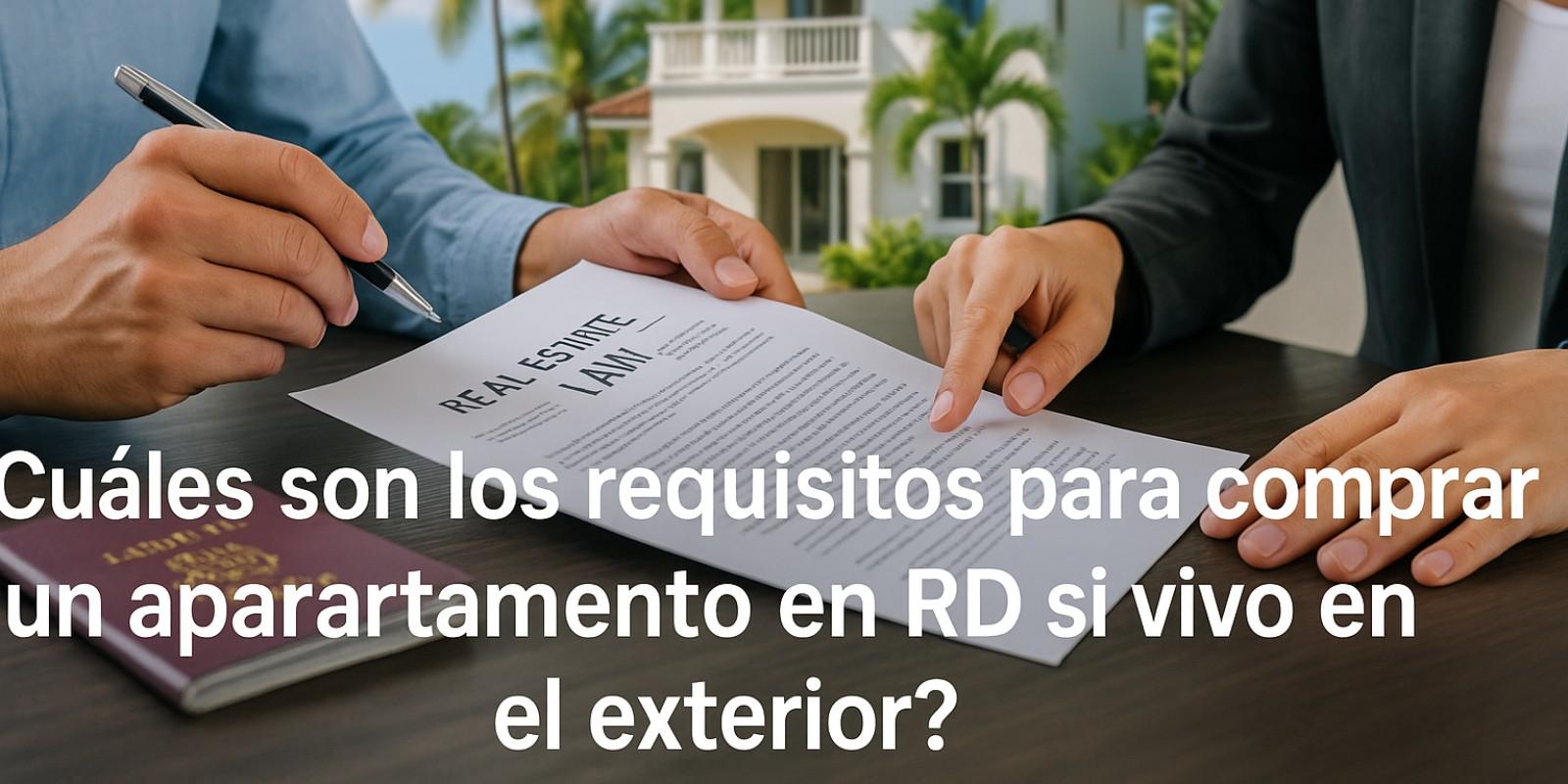 Comprar apartamento en RD desde el exterior