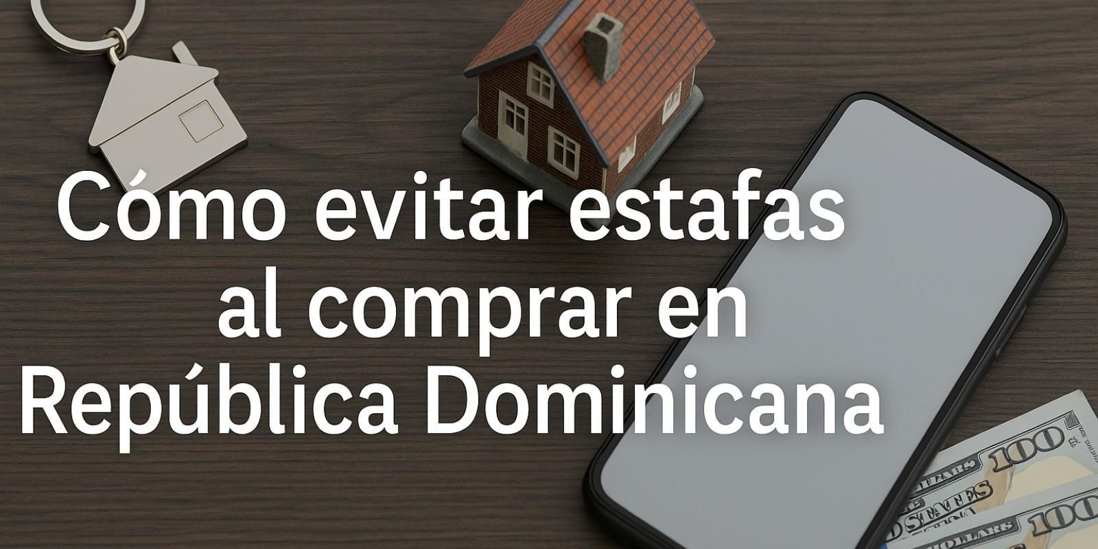 Cómo evitar estafas al comprar en República Dominicana